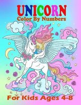 Unicorn Color By Numbers For Kids Ages 4-8