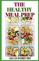 The Healthy Meal Prep