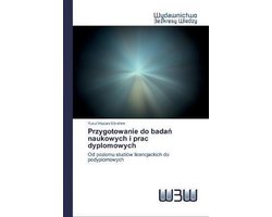 Przygotowanie do badań naukowych i prac dyplomowych