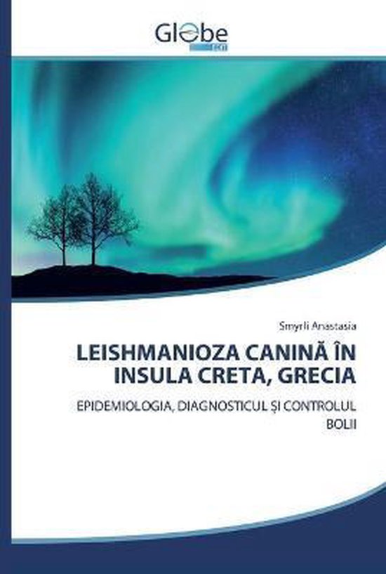 Leishmanioza CaninĂ În Insula Creta, Grecia - cover