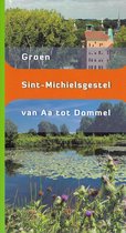 Groen Sint-Michielsgestel  van Aa tot Dommel.