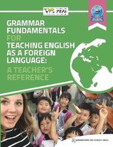 Grammar Fundamentals for Teaching English as a Foreign Language