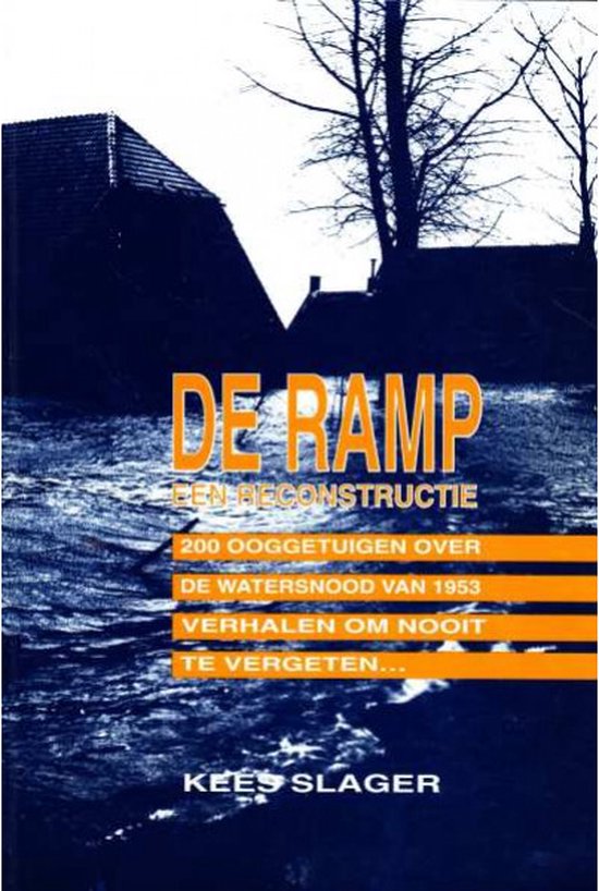 De ramp | Een reconstructie
