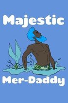 Majestic Merdaddy