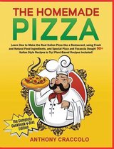 The Homemade Pizza: RECIPE BOOK and COOKING INFO Edition