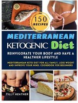 Mediterranean Ketogenic Diet