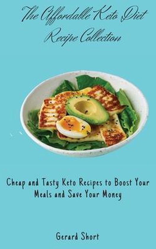The Affordable Keto Diet Recipe Collection - cover