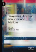 Discovering Childhood in International Relations