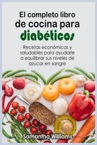 El Completo Libro de cocina para diabeticos