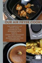 Our Air Fryer Cooking