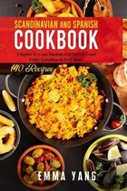 Scandinavian And Spanish Cookbook