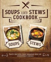 Soups and Stews Cookbook