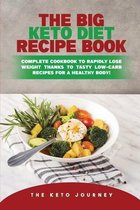 The Big Keto Diet Recipe Book