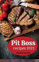 Pit Boss Recipes 2021