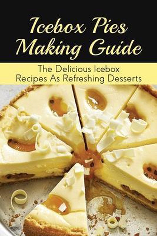 Icebox Pies Making Guide - cover