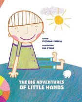 The Big Adventures of Little Hands