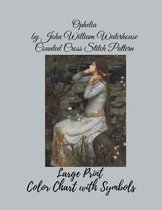 Ophelia by John William Waterhouse Counted Cross Stitch Pattern