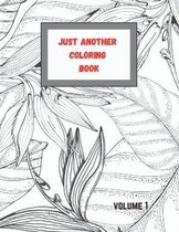 JUST ANOTHER COLORING BOOK volume 1