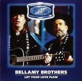 Bellamy Brothers - Let your love flow