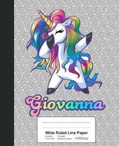 Wide Ruled Line Paper: GIOVANNA Unicorn Rainbow Notebook