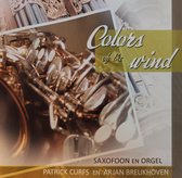 Colors of the wind - Patrick Curfs en Arjan Breukhoven - Saxofoon en orgel / CD Instrumentaal - Klassiek Religieus / You raise me up - Meer dan ooit - The Prayer - Introduction - J