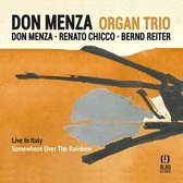 Don Menza Organ Trio - Somwhere Over The Rainbow. Live In Italy (CD)
