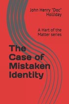 The Case of Mistaken Identity