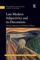The Social Pathologies of Contemporary Civilization- Late Modern Subjectivity and its Discontents