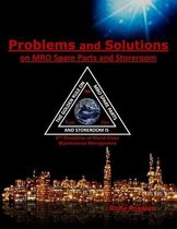 World Class Maintenance Management- Problems and Solutions on MRO Spare Parts and Storeroom