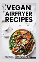 Vegan Airfryer Recipes