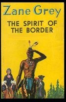 The Spirit of the Border Illustrated