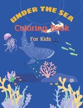 Under the sea Coloring Book for Kids