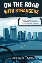On The Road With Strangers