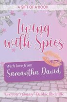 Living with Spies