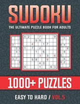 Sudoku The Ultimate Puzzle Book for Adults Easy to Hard Vol.5