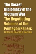 The Secret Diplomacy of the Vietnam War