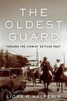 Stanford Studies in Jewish History and Culture - The Oldest Guard