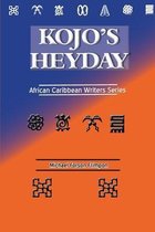 Kojo's Heyday