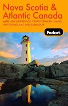 Fodor's Nova Scotia and Atlantic Canada