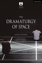 The Dramaturgy of Space