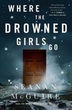 Wayward Children- Where the Drowned Girls Go