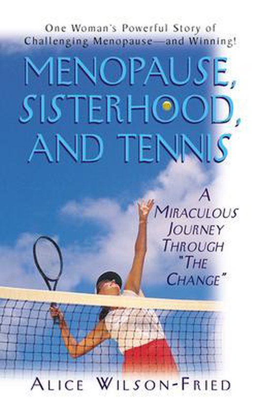 Menopause, Sisterhood, and Tennis - cover