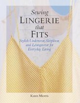 Sewing Lingerie That Fits