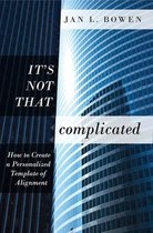 It's Not That Complicated