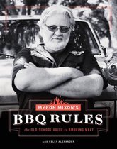 Myron Mixons BBQ Rules