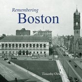 Remembering- Remembering Boston