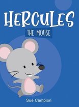 Hercules the Mouse