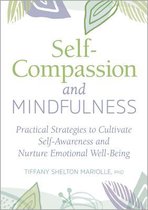 Self-Compassion and Mindfulness