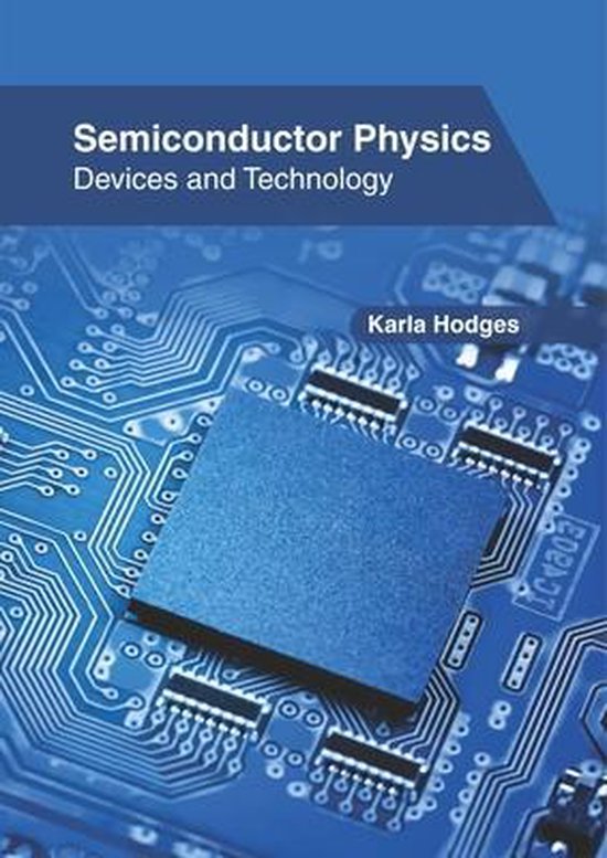 Semiconductor Physics Devices and Technology 9781632409140 Boeken bol