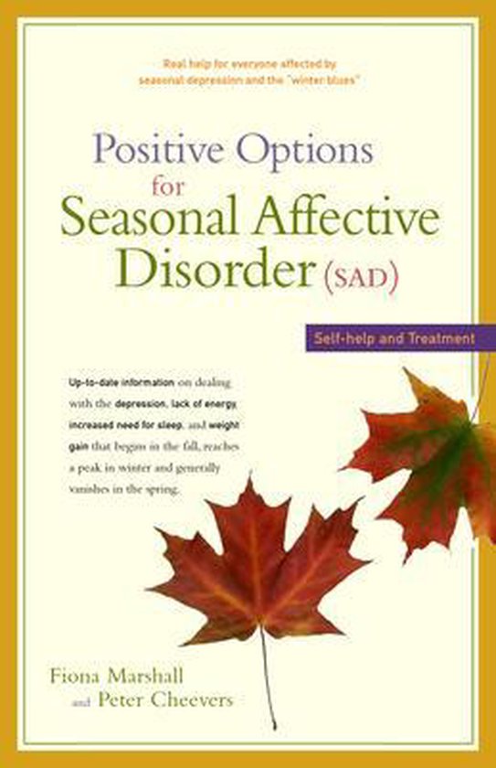 Positive Options for Seasonal Affective Disorder Sad, Fiona Marshall